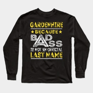 GARDENHIRE - Badass Name Shirts Long Sleeve T-Shirt
